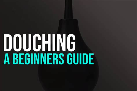 gay dusche|A Beginner's Guide To Douching For Gay Men .